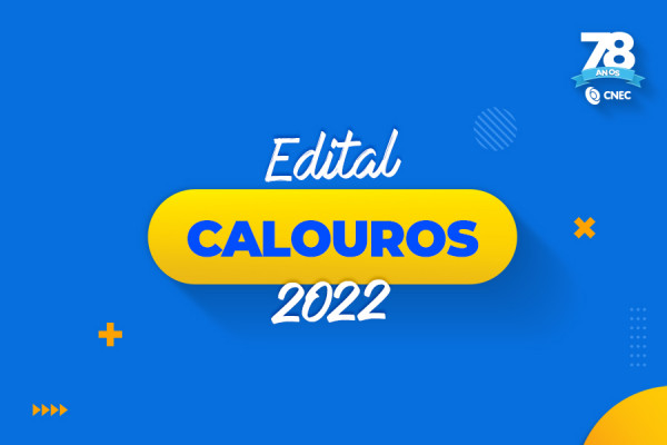 Edital Processo Seletivo Calouros 2022-1 - Faculdade CNEC Gravataí