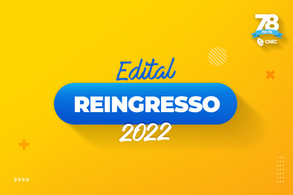 Edital Processo Seletivo 2022-1 Reingressos, Transferência Externa e Segunda Graduação de Gravataí