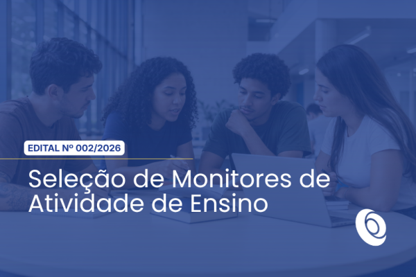 Monitoria 2026/2 - Monitores de Atividades de Ensino