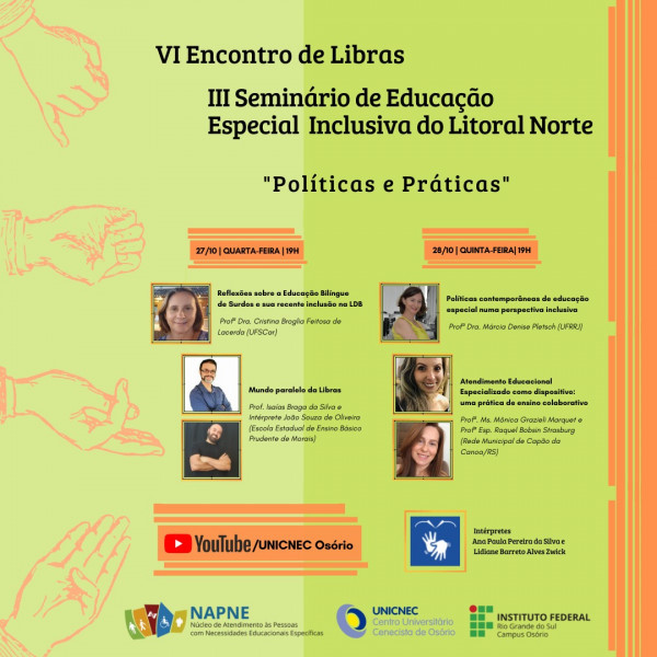 6ª edição do Encontro de Libras e 3ª do Seminário de Educação Especial Inclusiva do Litoral Norte do RS