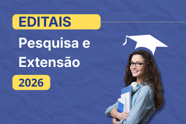 Editais de Pesquisa e Extensão - 2026