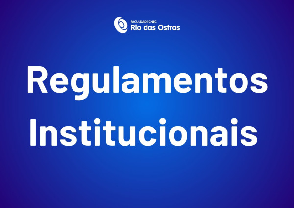 Regulamentos Institucionais