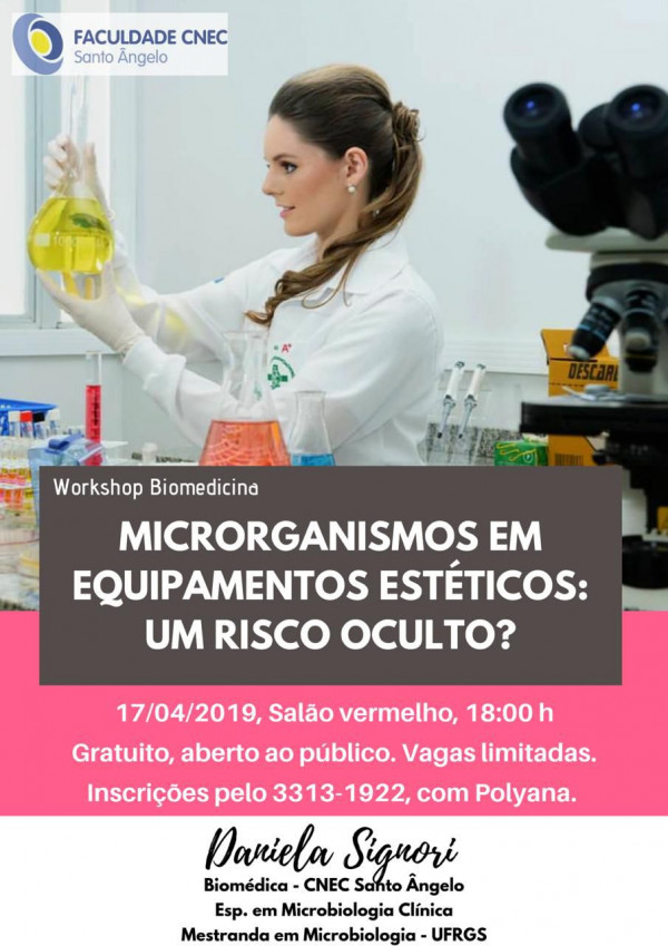 17 de abril - Workshop Microrganismos em Equipamentos Estéticos: um risco oculto?