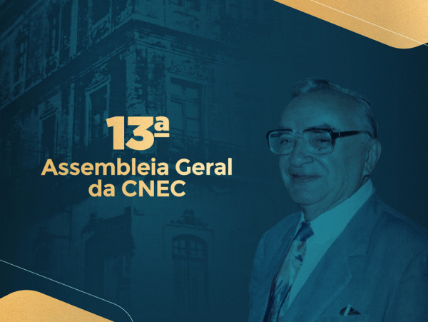 13ª Assembleia Geral da CNEC