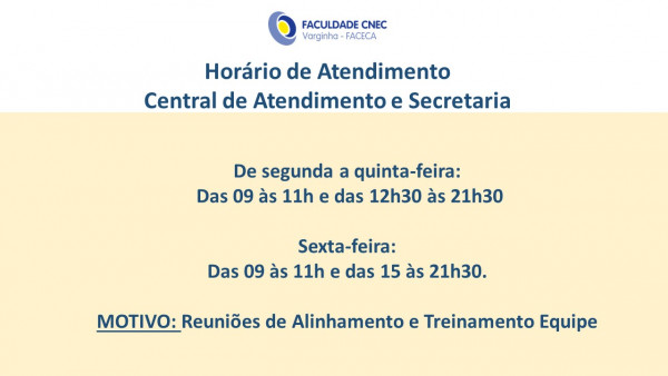 Horário de Atendimento da Secretaria e Central de Atendimento